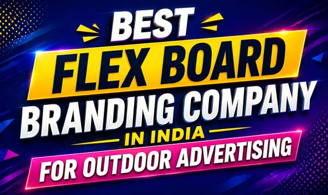 Best Flex Board Branding Company in India | Ad India