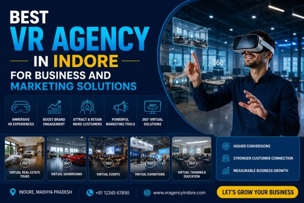 Best VR Agency in Indore for Business & Marketing Solutions