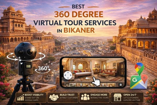 Best Google 360 Virtual Tour Services in Bikaner | Ad India