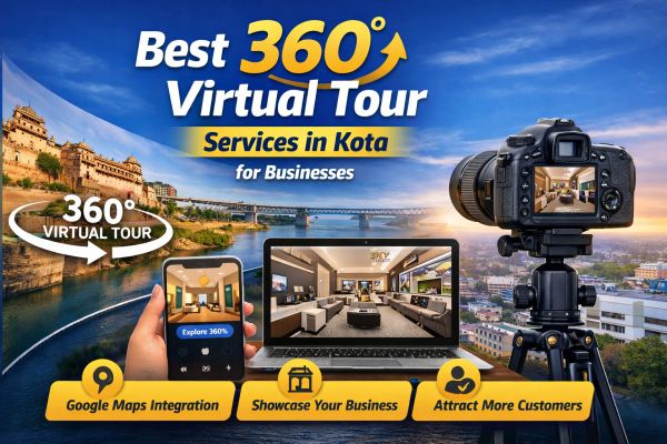 Best 360 Degree Virtual Tour Services in Kota